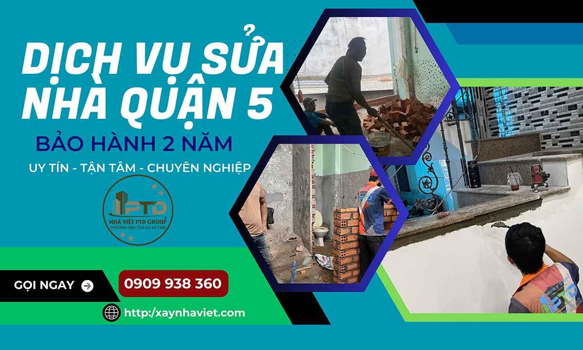 Dịch vụ sửa nhà quận 5 - Công ty sửa nhà quận 5